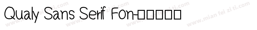 Qualy Sans Serif Fon字体转换